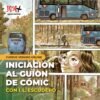 Curso de Verano Online de Guion para Cómic