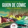 Curso de Verano Online de Guion para Cómic