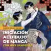 Curso de verano online de iniciació al dibujo de Manga